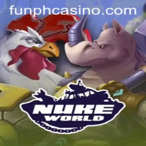 Experience the Thrill of NukeWorld at FUNPH Casino