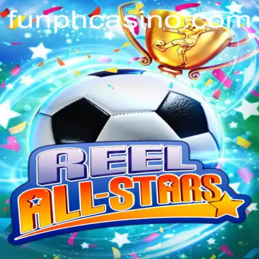 ReelAllStars: A Thrilling Casino Game Experience at FUNPH Casino