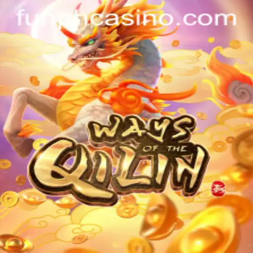Exploring the Enchanting World of WaysoftheQilin at FUNPH Casino